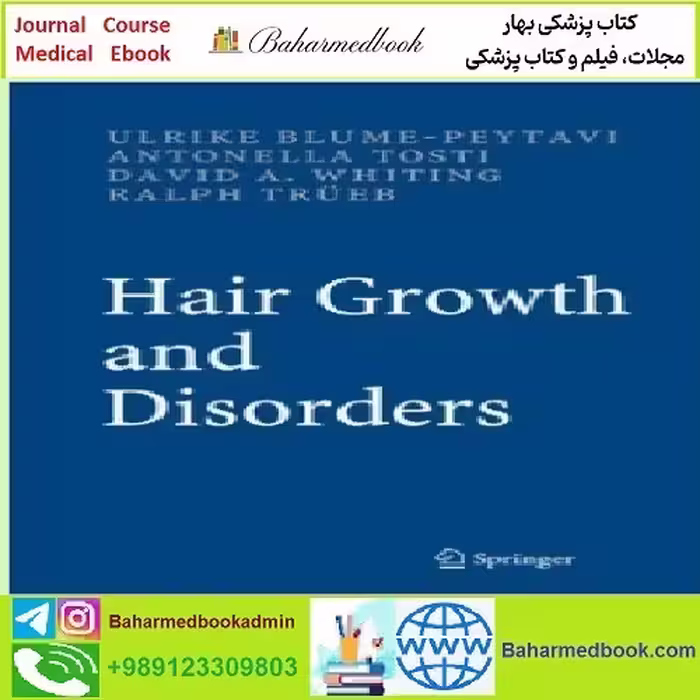 Hair Growth and Disorders TRUE PDF price 1€ - کتاب پزشکی بهار