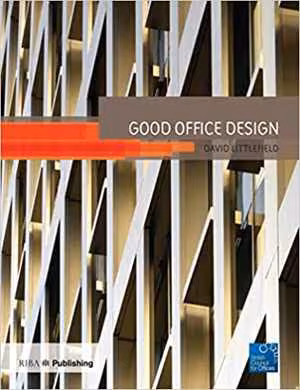 󾕇 دانلود کتاب Good Office Design, 2019 - دانلود کتاب های دانشگاهی