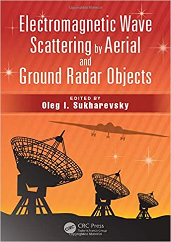  دانلود کتاب Electromagnetic Wave Scattering By Aerial And Ground Radar Objects, 2014 - دانلود کتاب های دانشگاهی