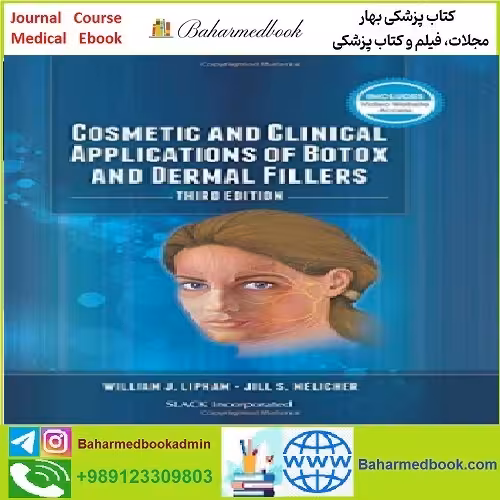 Cosmetic and Clinical Applications of Botox and Dermal Fillers