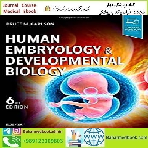 Human Embryology and Developmental Biology