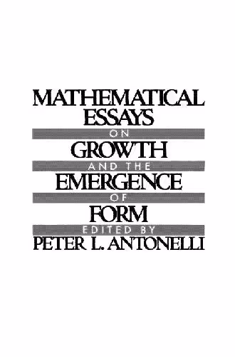 خرید و دانلود نسخه کامل کتاب Mathematical essays on growth and the emergence of form