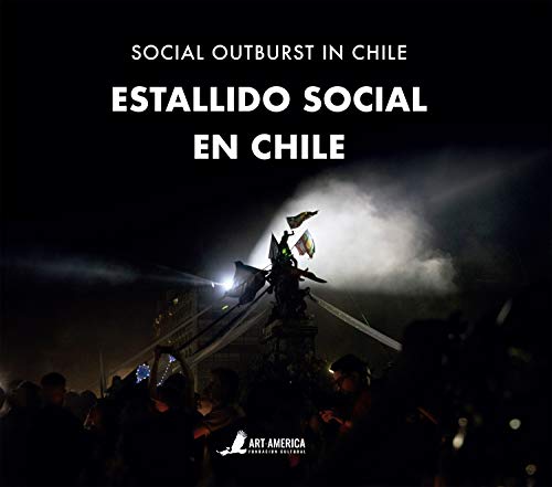 خرید و دانلود نسخه کامل کتاب Estallido social en Chile Social Outburst in Chile (Spanish Edition) [2020] -   pdf