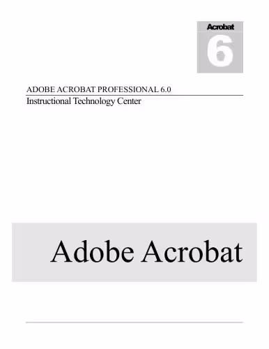 خرید و دانلود نسخه کامل کتاب Instructional Technology Center. Adobe Acrobat Professional 6.0
