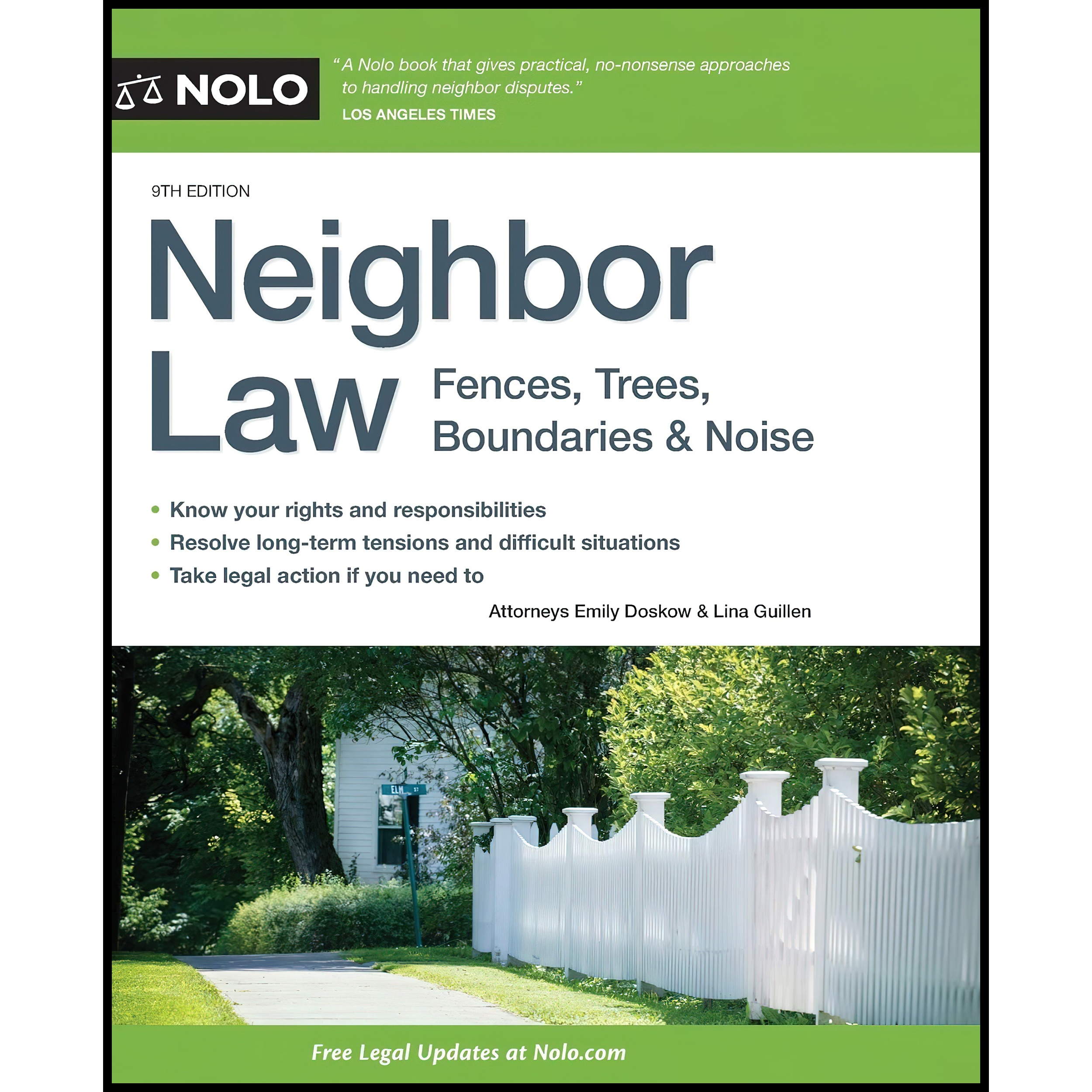 کتاب Neighbor Law اثر Emily Doskow Attorney and Lina Guillen Attorney انتشارات NOLO