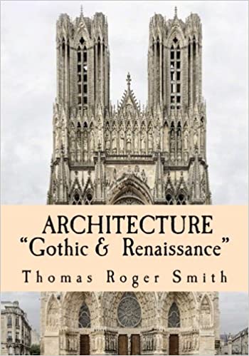  دانلود کتاب Architecture - Gothic and Renaissance, 2015 - دانلود کتاب های دانشگاهی