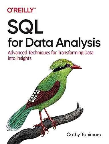 خرید و دانلود نسخه کامل کتاب SQL for Data Analysis: Advanced Techniques for Transforming Data into Insights