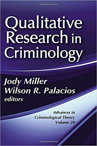 خرید و دانلود نسخه کامل کتاب Qualitative Research in Criminology: Advances in Criminological Theory