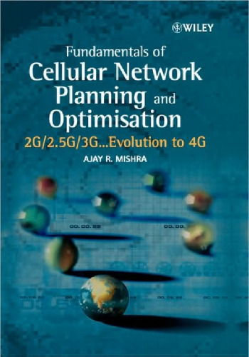 خرید و دانلود نسخه کامل کتاب Fundamentals of Cellular Network Planning and Optimisation: 2G 25G 3G Evolution to 4G