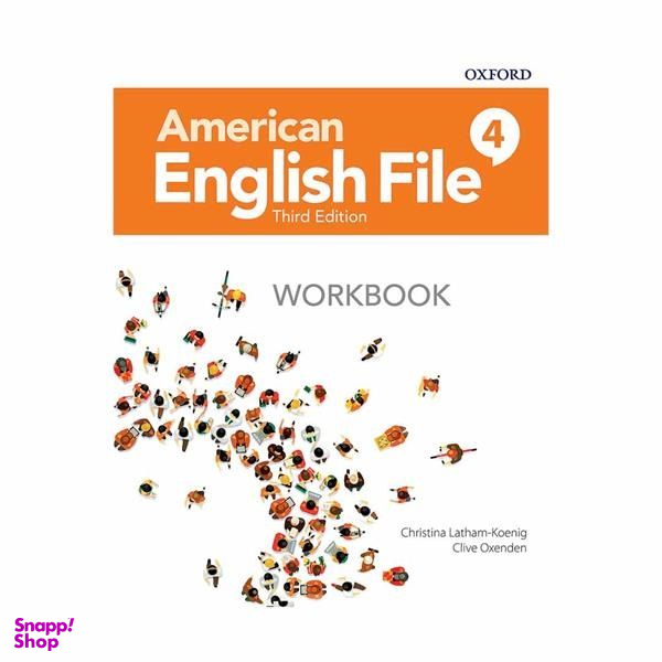 کتاب American English File 4 Third Edition اثر جمعی از نویسندگان انتشارات آکسفورد