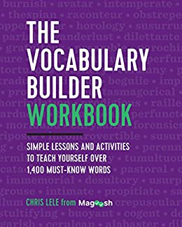 خرید و دانلود نسخه کامل کتاب The Vocabulary Builder Workbook: Simple Lessons and Activities to Teach Yourself Over 1,400 Must-Know Words - PDF
