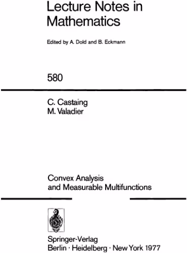 خرید و دانلود نسخه کامل کتاب Convex Analysis and Measurable Multifunctions