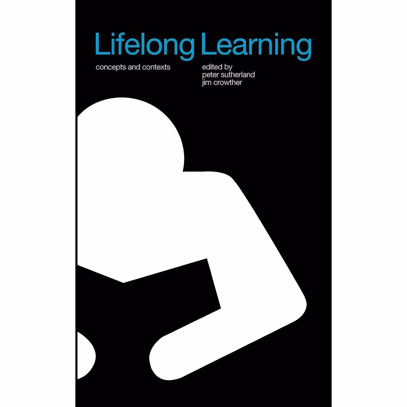 کتاب زبان اصلی Lifelong Learning اثر Jim Crowther and Peter Sutherland