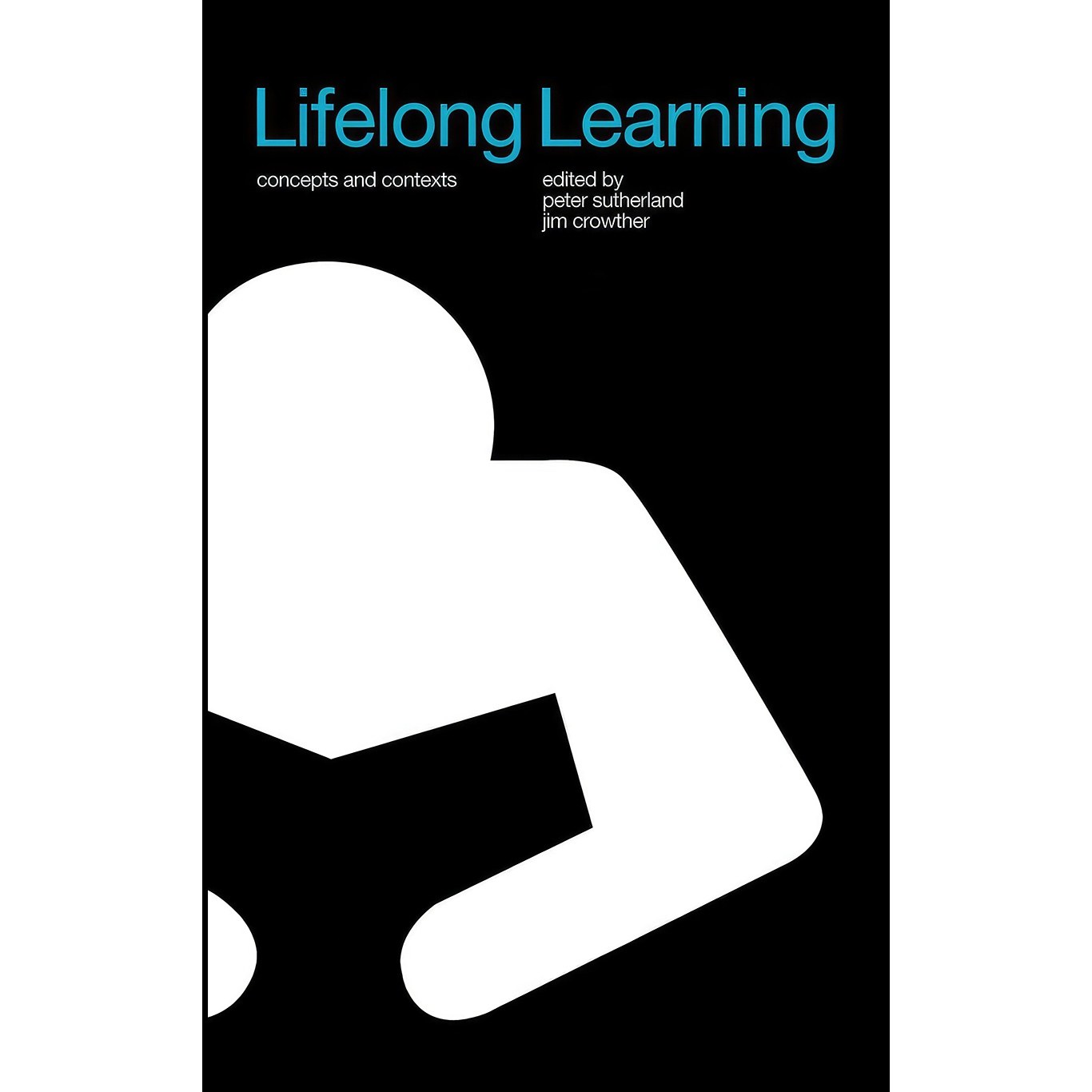 کتاب زبان اصلی Lifelong Learning اثر Jim Crowther and Peter Sutherland