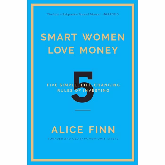 کتاب Smart Women Love Money اثر Alice Finn انتشارات Regan Arts.