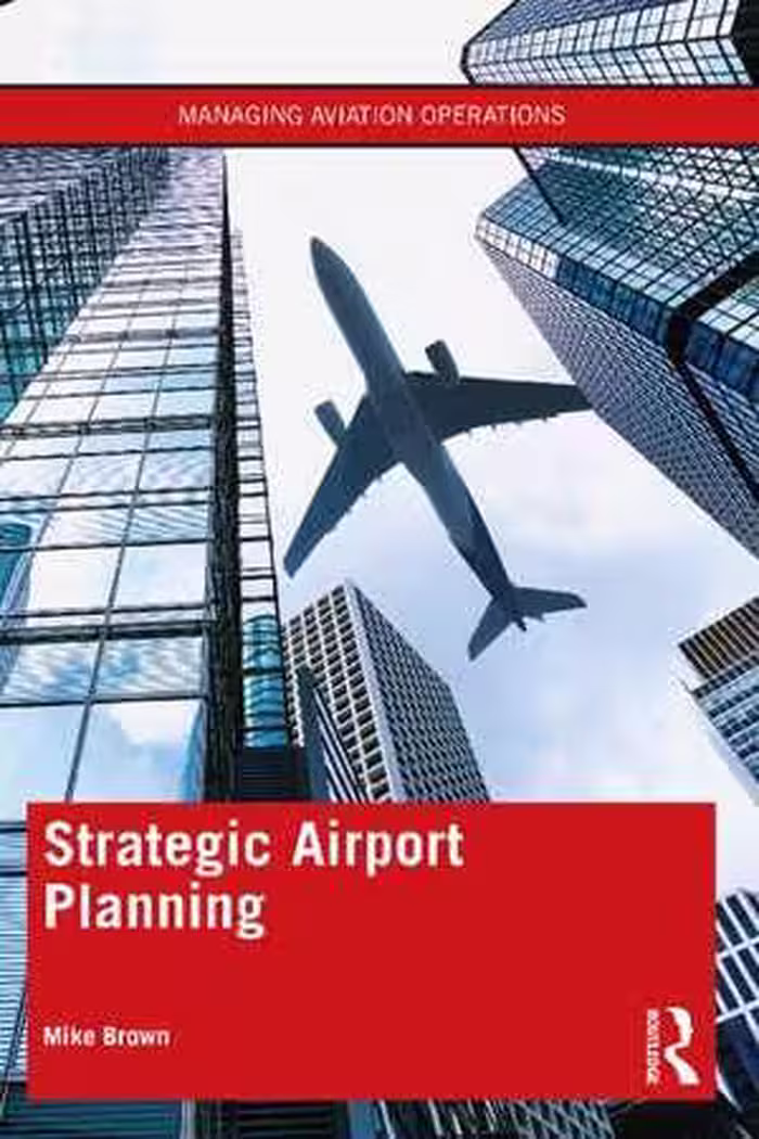 [PDF] دانلود کتاب Strategic Airport Planning, 2022