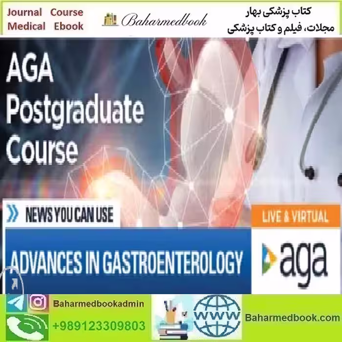 American Gastroenterological Association Postgraduate Cour