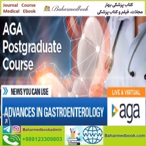 American Gastroenterological Association Postgraduate Cour