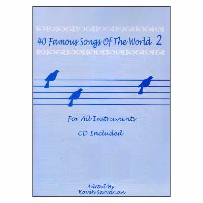 کتاب گلچینی از زیباترین آهنگ‌های ایران و جهان 2 اثر کاوه سروریان نشر موسیقی عارف