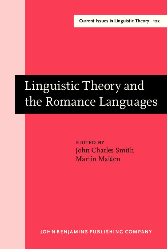 خرید و دانلود نسخه کامل کتاب Linguistic Theory and the Romance Languages