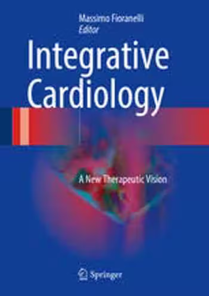 [PDF] دانلود کتاب Integrative Cardiology - A New Therapeutic Vision, 2017