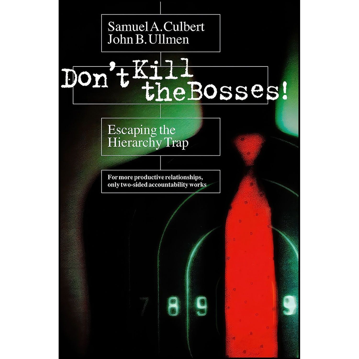 کتاب زبان اصلی Don t Kill the Bosses اثر جمعی از نویسندگان