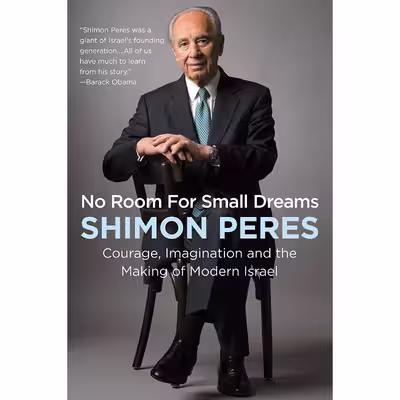 کتاب No Room for Small Dreams اثر Shimon Peres انتشارات Custom House