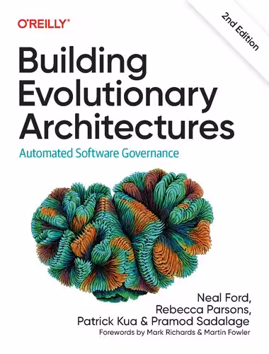 خرید و دانلود نسخه کامل کتاب Building Evolutionary Architectures: Automated Software Governance, 2nd Edition (Final)
