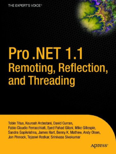 خرید و دانلود نسخه کامل کتاب Pro .NET 1.1 Remoting, Reflection, and Threading