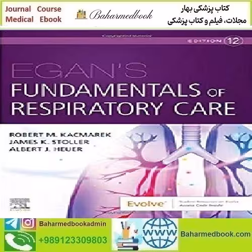 Egan's Fundamentals of Respiratory Care 2021
