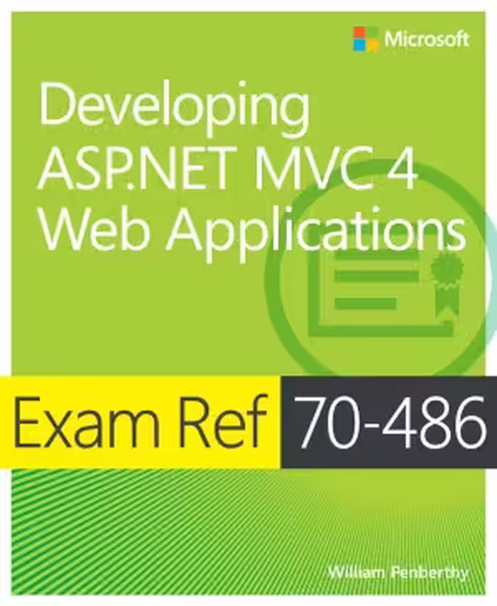 خرید و دانلود نسخه کامل کتاب Exam Ref 70-486 Developing ASP.NET MVC 4 Web Applications