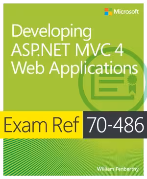 خرید و دانلود نسخه کامل کتاب Exam Ref 70-486 Developing ASP.NET MVC 4 Web Applications