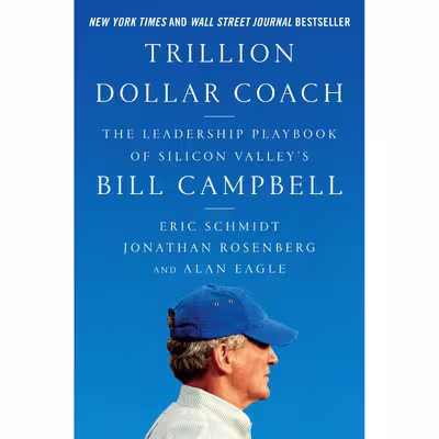 کتاب Trillion Dollar Coach اثر Eric Schmidt انتشارات HarperCollins Publishers Inc