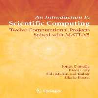 خرید و دانلود نسخه کامل کتاب An introduction to scientific computing: twelve computational projects solved with MATLAB
