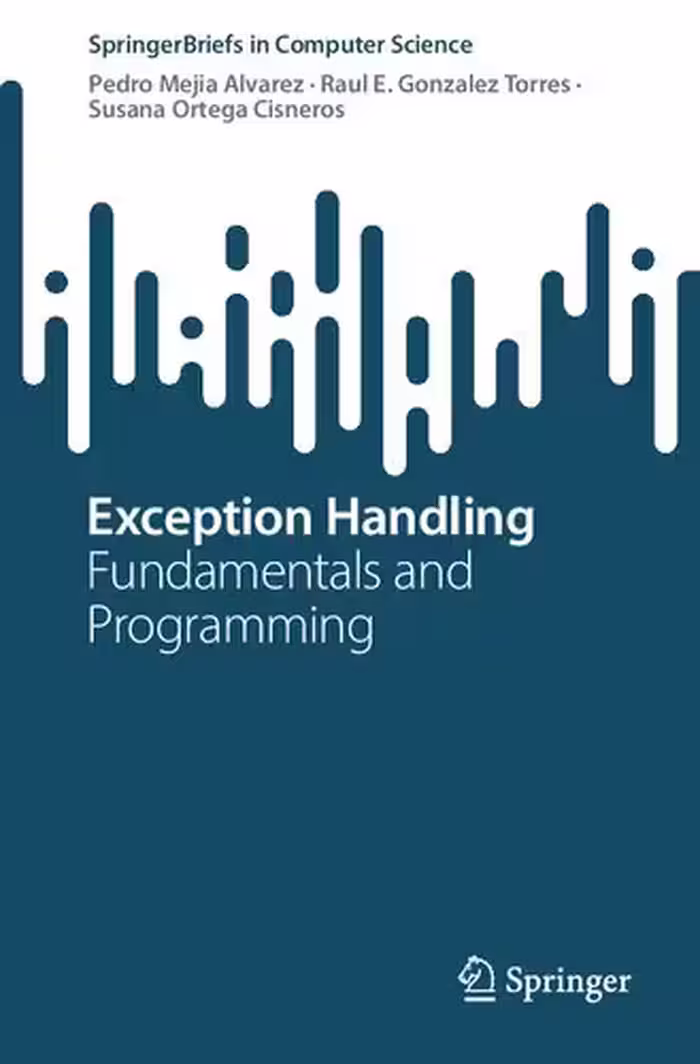 خرید و دانلود نسخه کامل کتاب Exception Handling: Fundamentals and Programming
