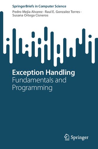خرید و دانلود نسخه کامل کتاب Exception Handling: Fundamentals and Programming