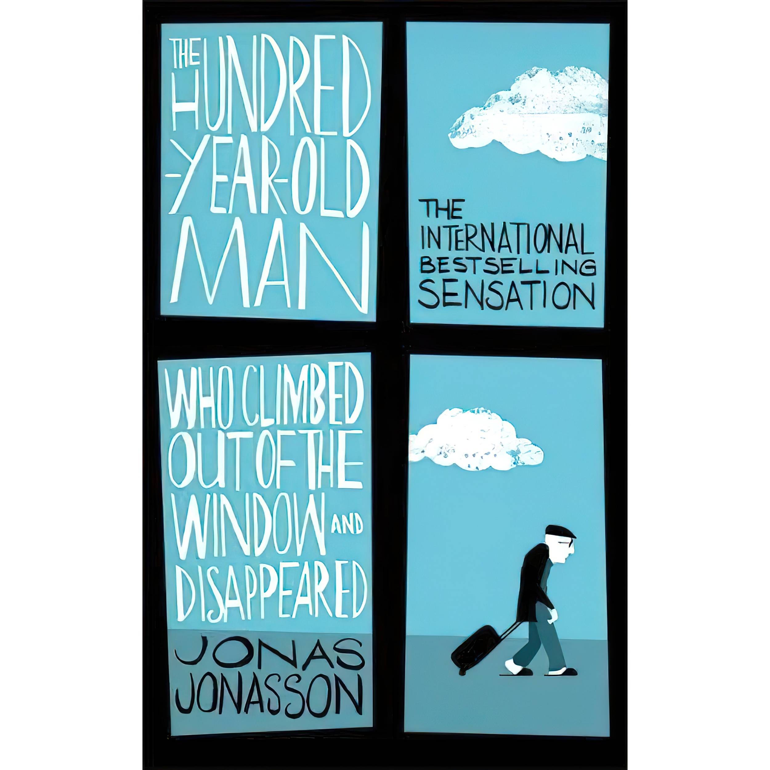 کتاب The Hundred-Year-Old Man Who Climbed Out of the Window and Disappeared اثر Jonas Jonasson انتشارات Abacus