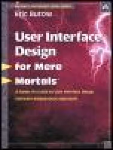 خرید و دانلود نسخه کامل کتاب User Interface Design For Mere Mortals (For Mere Mortals Series)