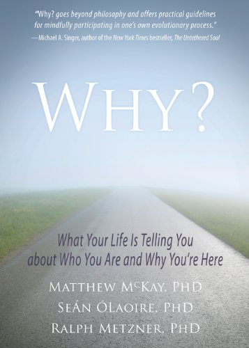 خرید و دانلود نسخه کامل کتاب Why?: What Your Life Is Telling You about Who You Are and Why You're Here - Pdf