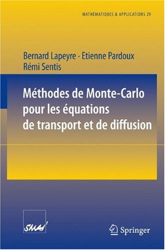 خرید و دانلود نسخه کامل کتاب Methodes de Monte Carlo pour les equations de transport et de diffusion,p185,Springer