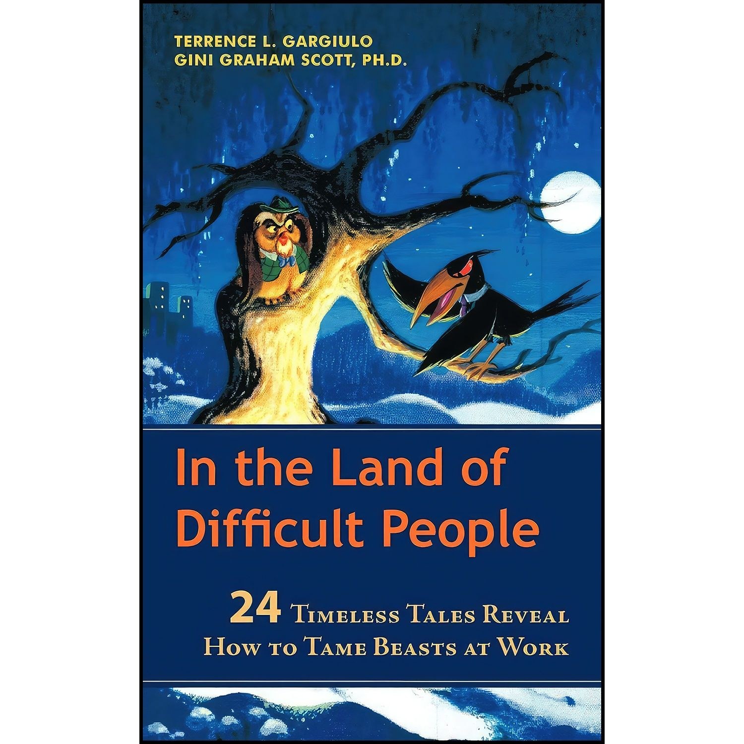 کتاب زبان اصلی In the Land of Difficult People اثر جمعی از نویسندگان