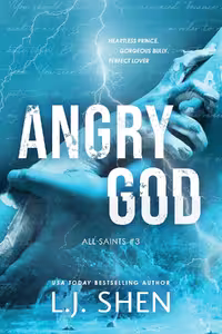 Angry God (All Saints Book 3)