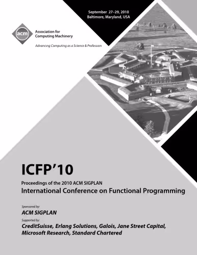 خرید و دانلود نسخه کامل کتاب ICFP’10 Proceedings of the 2010 ACM SIGPLAN International Conference on Functional Programming