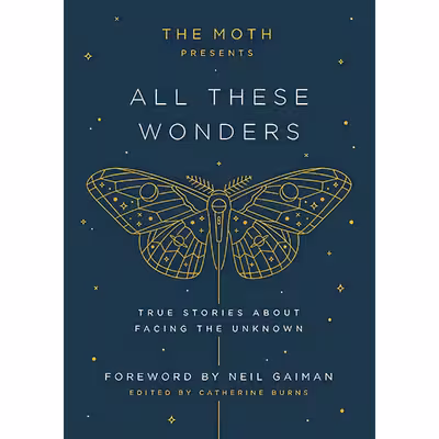 کتاب The Moth Presents اثر The Moth انتشارات Clarkson Potter