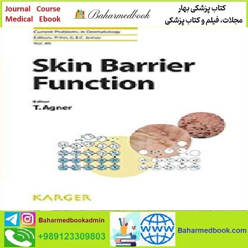 Skin Barrier Function TRUE PDF price 1€ - کتاب پزشکی بهار
