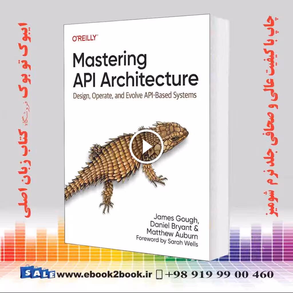 Mastering API Architecture