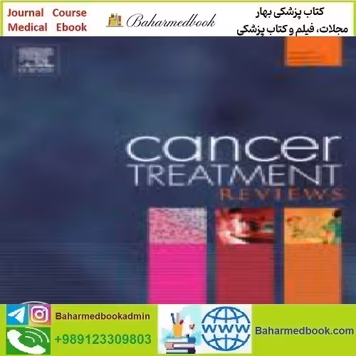 Cancer Treatment Reviews Volume 102 to 111 2022 TRUE PDF