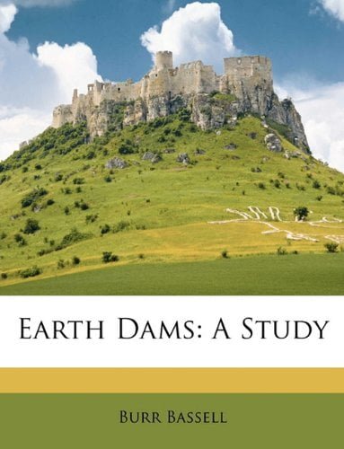  دانلود کتاب Earth Dams - A Study, 2010 - دانلود کتاب های دانشگاهی