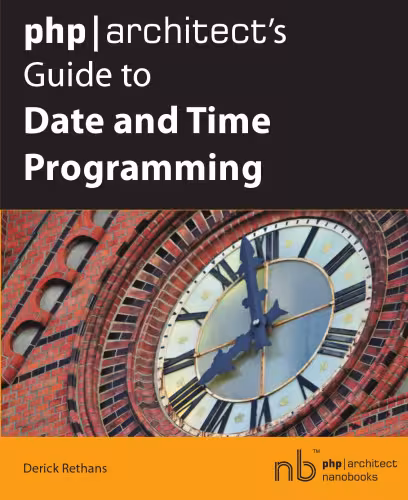 خرید و دانلود نسخه کامل کتاب php|architect's Guide to Date and Time Programming