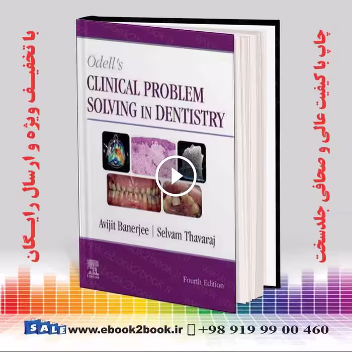 Odell’s Clinical Problem Solving in Dentistry 4th Edition